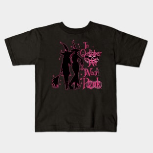 In October We Wear Pink Breast Cancer Awareness Witch Kids T-Shirt